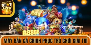 Máy Bắn Cá Chinh Phục Trò Chơi Giải Trí Cực Hấp Dẫn